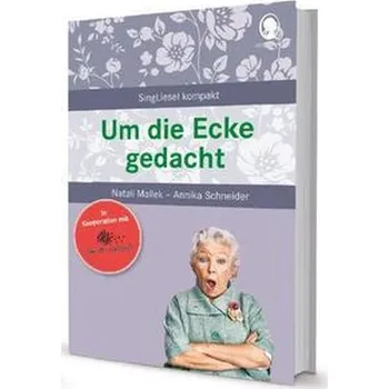 Um die Ecke gedacht - Mallek, Natali