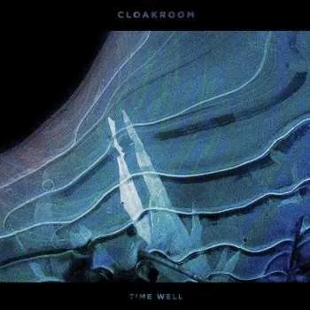 2LP Cloakroom: Time Well 2017
