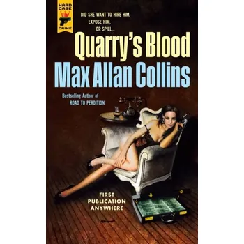 Quarry's Blood - Max Allan Collins
