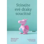 Stínejte své draky soucitně: 10…