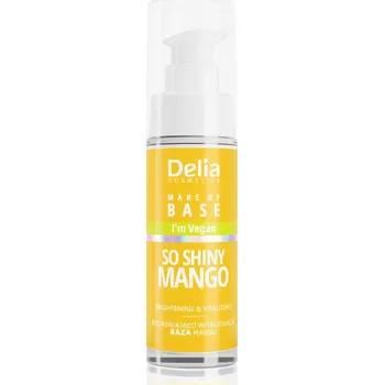 Podkladová báze na tvář Delia Cosmetics So Shiny Mango rozjasňující podkladová báze 30 ml