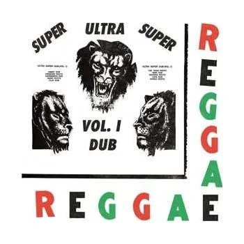 Zahraniční hudba LP The Boris Gardiner Happening: Ultra Super Dub Vol. 1 2022 Reissue Vinyl