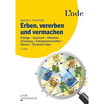 Erben, vererben und vermachen - Würth, Nicole