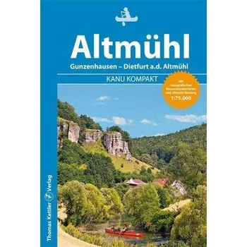 Cestování Kanu Kompakt Altmühl - Hennemann, Michael [DE] (2022, Měkká, Kettler, Thomas)