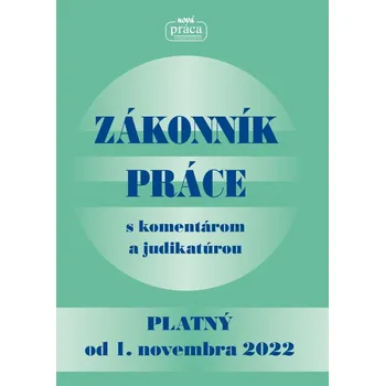 Zákonník práce - platný od 1. novembra 2022