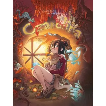 Czarolina T.6 Tajemnice wyspy - Sylvia Douy