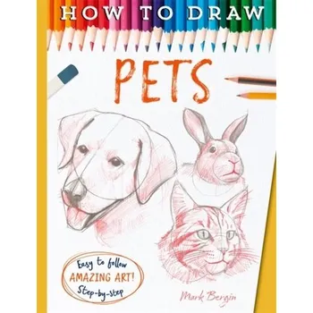 How To Draw Pets - Bergin Mark