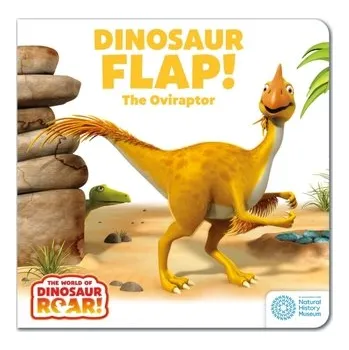 Příroda The World of Dinosaur Roar!: Dinosaur Flap! The Oviraptor - PETER CURTIS