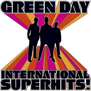 Zahraniční hudba International Superhits! - Green Day