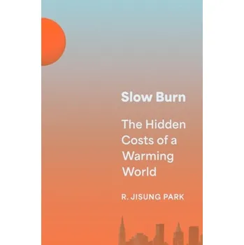 Slow Burn - Park, Nani; Fouser, Robert J.