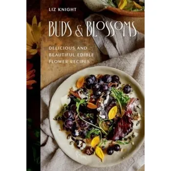 Buds and Blossoms - Knight, Liz