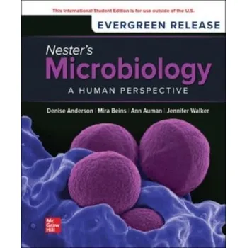 Populárně naučná literatura pro dospělé Nester's Microbiology: A Human Perspective ISE - Anderson, Denise G.; Salm, Sarah; Allen, Deborah (Senior Lecturer, Oxford Brookes University, Oxford, UK); Nester, Eugen