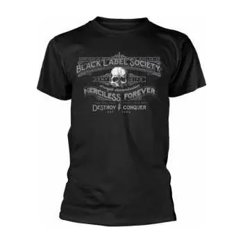 Merch Black Label Society: Tričko Merciless Forever S 2016