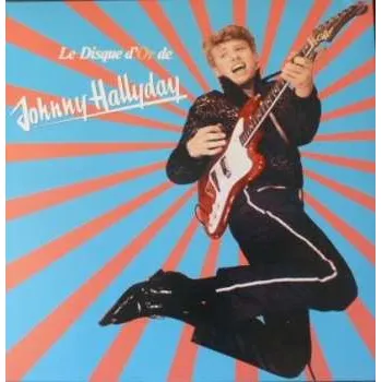 Zahraniční hudba 2LP Johnny Hallyday: Le Disque D'or De Johnny Hallyday 2024