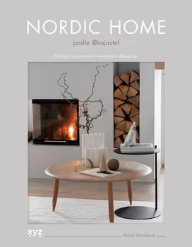 Nordic Home podle KajaStef - Klára Davidová (2024, brožovaná)