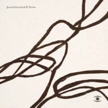 Zahraniční hudba LP Jacob Gurevitsch: El Terreno LTD 2024 Limited Edition Vinyl
