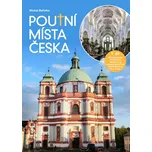 Poutní místa Česka: 1. díl - Michal…