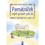 Památníček mých prvních pěti let -…