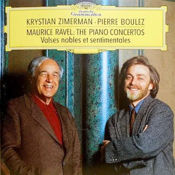 Zahraniční hudba Maurice Ravel / Krystian Zimerman, Pierre Boulez - Piano Concertos, Valses Nobles Et Sentimentales (CD, 4492132)