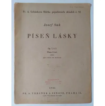 Josef Suk - Píseň Lásky pro klavír