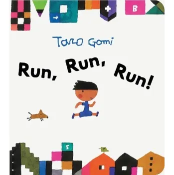 Cizojazyčná kniha Run, Run, Run! - Gomi, Taro