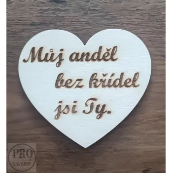 Dřevěné srdíčko můj anděl