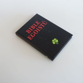 Obrázek k inzerátu: Bible egoistů - Josef Kirschner