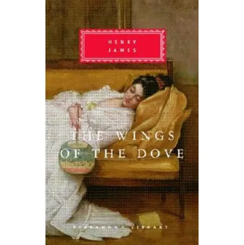 The Wings of the Dove – Henry James,Grey Gowrie (EN)