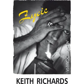 Literární biografie Życie. Autobiografia - Keith Richards