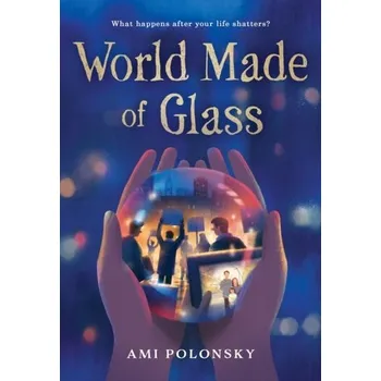 World Made of Glass - Polonsky, Ami