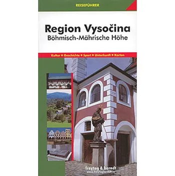 REGION VYSOČINA NĚMECKY PRŮVODCE -