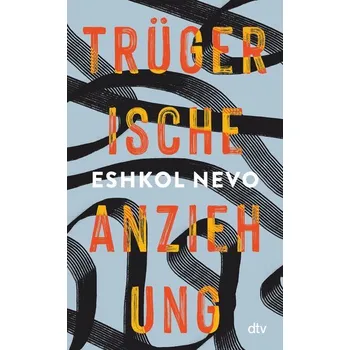 Trügerische Anziehung - Nevo, Eshkol