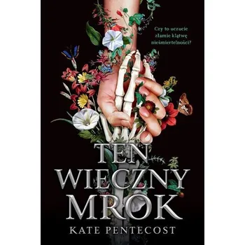 Ten wieczny mrok - Pentecost Kate