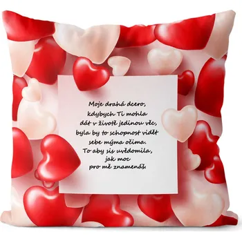 Dekorativní polštářek Polštář 40 x 40 cm - Moje drahá dcero