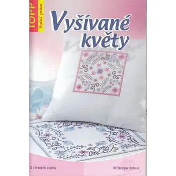 TOPP VYŠÍVANÉ KVĚTY -