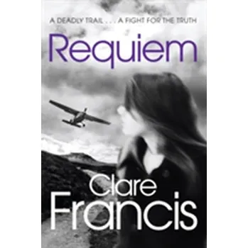 Requiem - Clare Francis