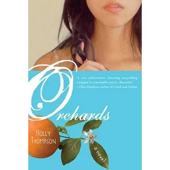 Orchards – Holly Thompson,Grady McFerrin (EN)