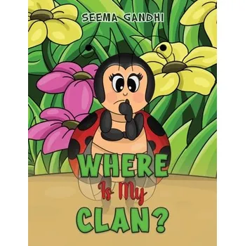 První čtění Where Is My Clan? - Gandhi, Seema