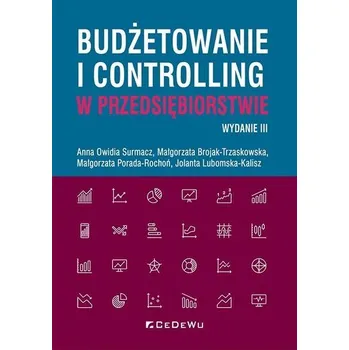 Budżetowanie i controlling w przedsiębiorstwie w.3 - praca zbiorowa