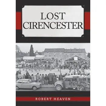 Cizojazyčná kniha Lost Cirencester - Heaven, Robert