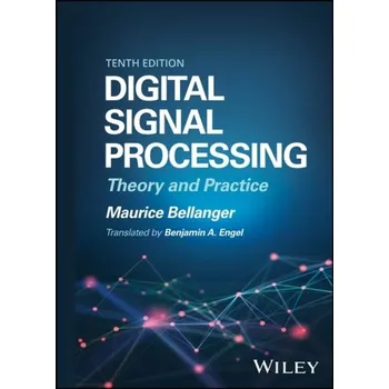 Technika Digital Signal Processing - Bellanger, Maurice (CNAM, Paris, France)