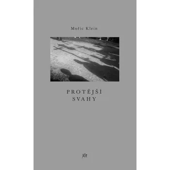 Poezie Protější svahy - Mořic Klein