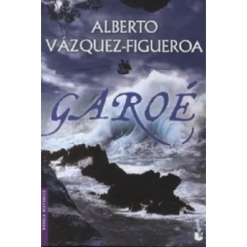 Alberto Vazquez-Figueroa - Garoe – Alberto Vazquez-Figueroa (ES)