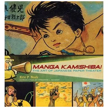 Umění Manga Kamishibai – Eric P Nash (EN)