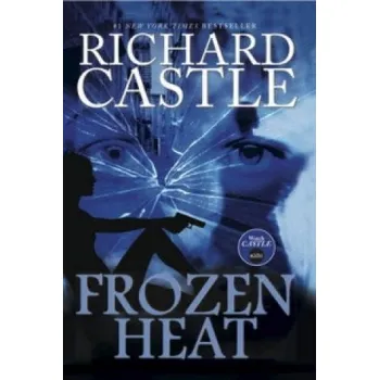 Nikki Heat - Frozen Heat (Vol 4) – Richard Castle (EN)