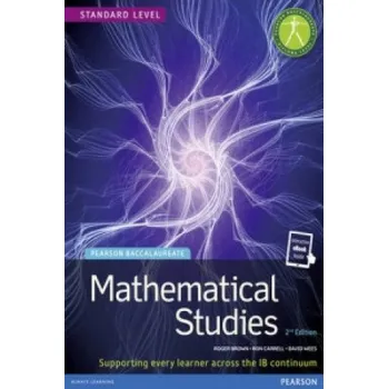 Cizí jazyk Pearson Baccalaureate Mathematical Studies 2nd edition print and ebook bundle for the IB Diploma – Ron Carrell,David Wees,Roger Brown (EN)