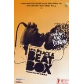 DVD film Love, Peace & Beatbox, 1 DVD: Human Beatbox in Berlin. Prädikat besonders wertvoll der FBW Filmbewertungsstelle Wiesbaden – Dokumentation (DE)