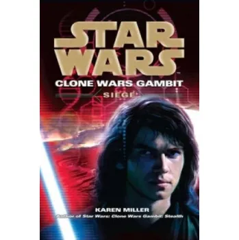 Kniha Star Wars: Clone Wars Gambit - Siege – Karen Miller (EN)