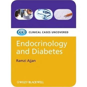 Endocrinology and Diabetes - Clinical Cases Uncovered – Ramzi Ajjan (EN)