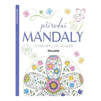 Antistresové omalovánky Přírodní mandaly omalovánky p